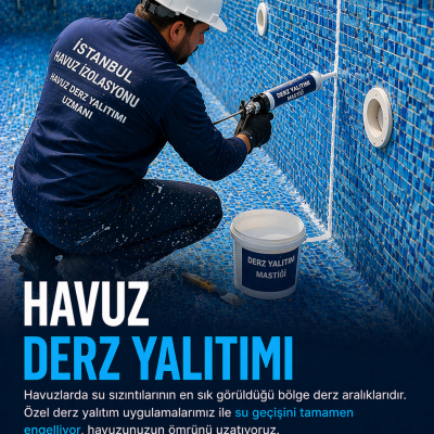 Havuz Derz Yalıtımı